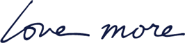 Love more